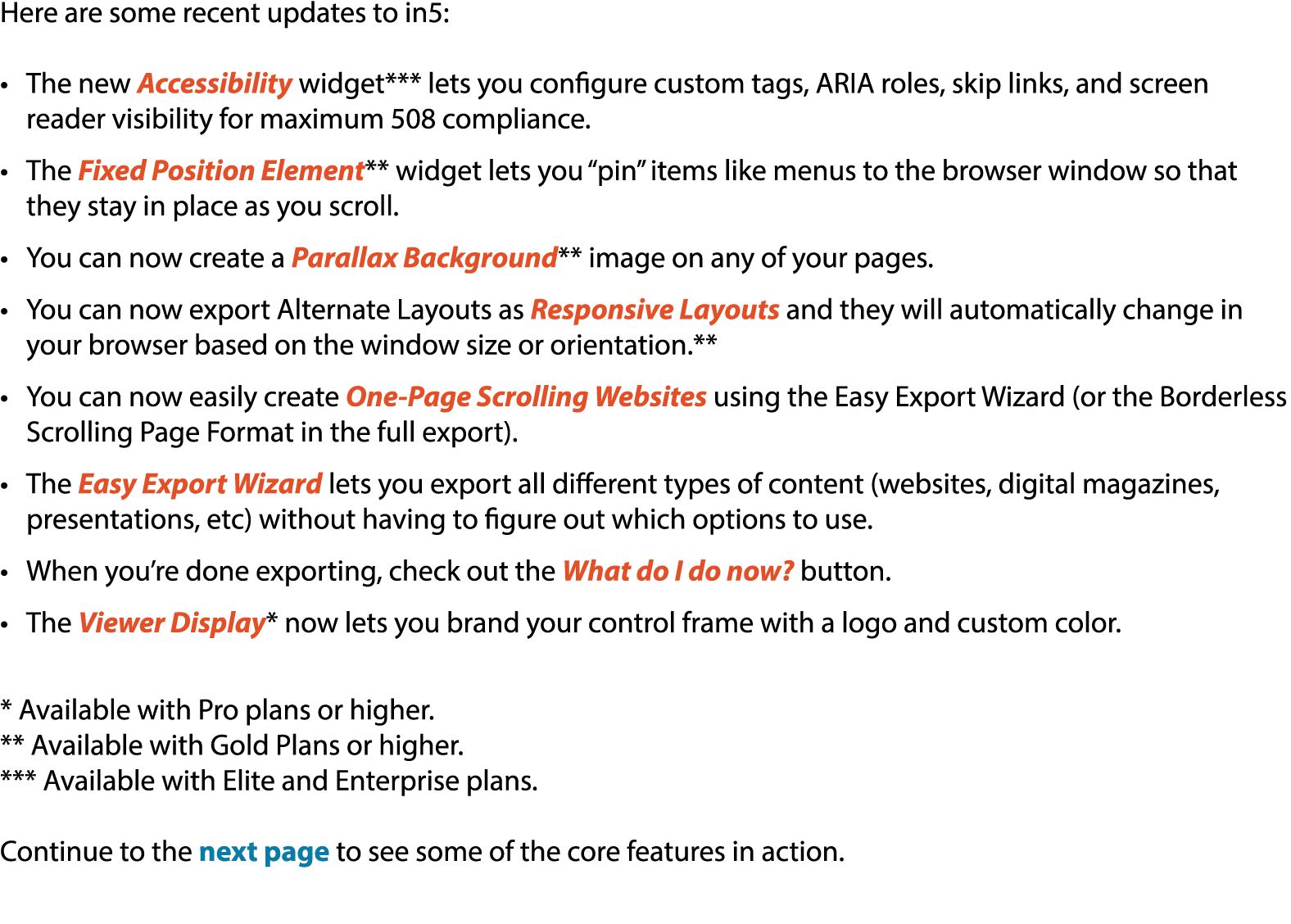 Here are some recent updates to in5: • The new Accessibility widget*** lets you configure custom tags, ARIA roles, sk...